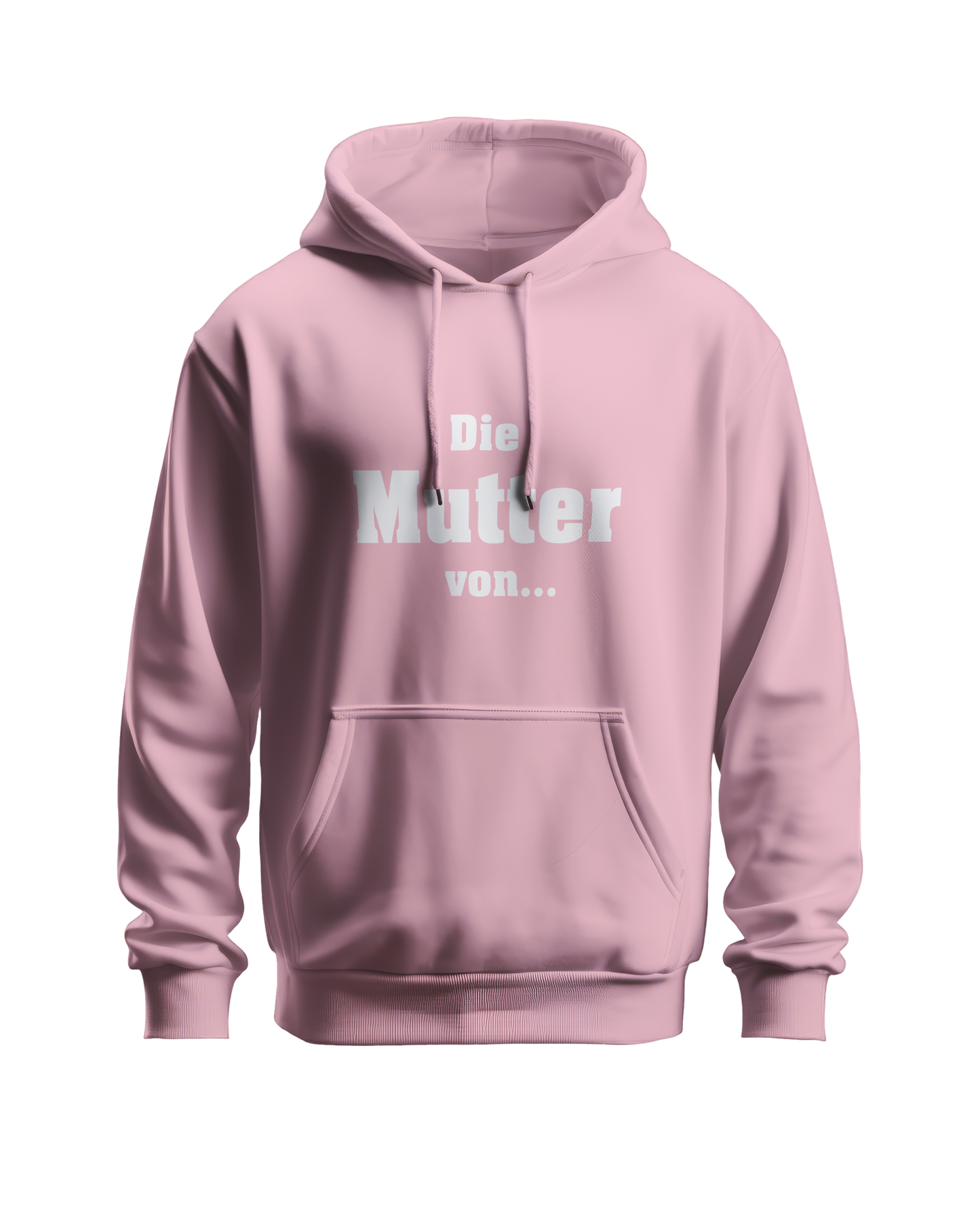 Die Mutter von... Hoodie