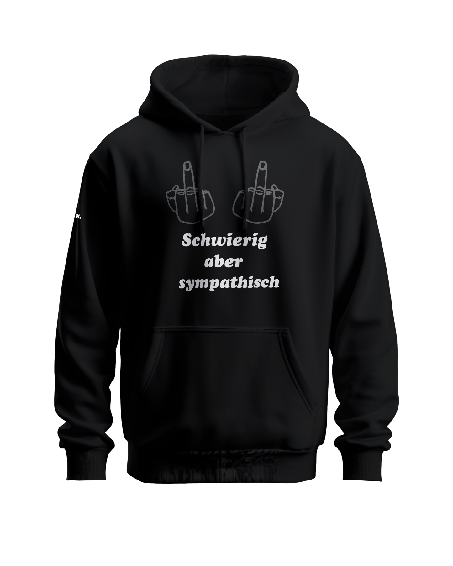 Schwierig aber sympathisch Hoodie