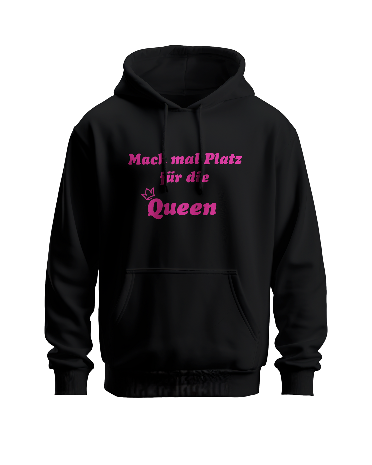 Mach mal Platz für die Queen Hoodie