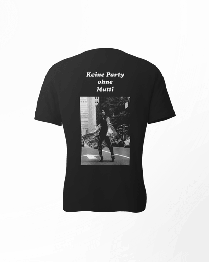 Keine Party ohne Mutti T-Shirt schwarz
